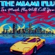 Too Much Flu Will Kill You Album Cover by The Miami Flu